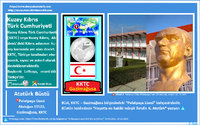 Dünyada Atatürk: KKTC-Gazimağusa, Polatpaşa Lisesi Atatürk Büstü